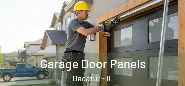  Garage Door Panels Decatur - IL